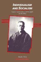 Individualism and Socialism The Life and Thought of Kawai Eijiro cover