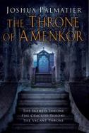 The Throne of Amenkor Trilogy cover