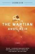 The Martian: Classroom Edition : A Novel cover