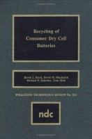 Recycling of Consumer Dry Cell Batteries cover