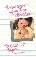 Devotions for New Mothers cover