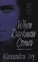 When Darkness Comes cover