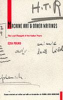Machine Art and Other Writings The Lost Thought of the Italian Years cover