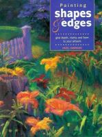 Painting Shapes and Edges: Give Depth, Clarity and Form to Your Artwork cover