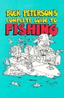 Buck Peterson's Complete Guide to Fishing cover