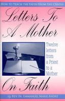 Letters to a Mother on Faith cover