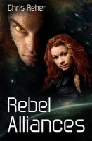 Rebel Alliances cover