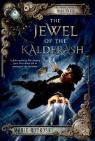 The Jewel of the Kalderash : The Kronos Chronicles: Book III cover