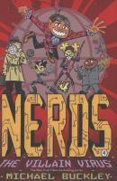 Nerds : Book Four: the Villain Virus cover