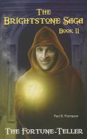 The Fortune-Teller : Book II of the Brightstone Saga cover