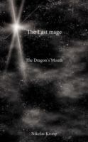 The Last mage The Dragon's Mouth cover