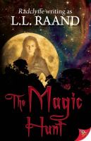 The Magic Hunt : A Midnight Hunters Novel cover