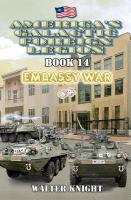 America's Galactic Foreign Legion - Book 14 : Embassy War cover