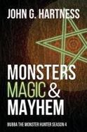 Monsters, Magic and Mayhem : Bubba the Monster Hunter Season 4 cover