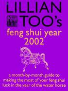 Lillian Too's Feng Shui Year 2002 cover