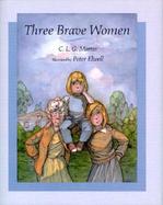 Three Brave Women cover