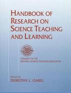 Handbook of Research on Science Teaching and Learning cover