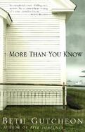 More Than You Know A Novel cover