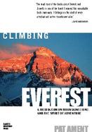 Climbing Everest: A Meditation on Mountaineering and the Spirit of Adventure cover