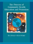 The Process of Community Health Education and Promotion With Powerweb cover