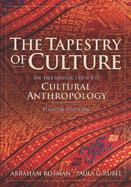 The Tapestry of Culture An Introduction to Cultural Anthropology cover