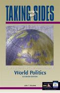 Taking Sides Clashing Views on Controversial Issues in World Politics cover