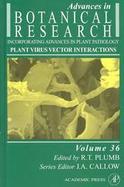 Advances in Botanical Research Plant Virus Vector Interactions (volume36) cover
