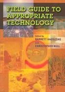 Field Guide to Appropriate Technology cover