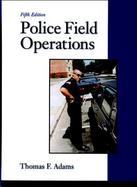 Police Field Operations cover