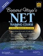 Bertrand Meyer's .Net Training Course A Digital Seminar on Cd-Rom cover