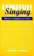 Expressive Singing Dalcroze Eurythmics for Voice cover