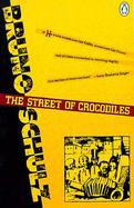 The Street of Crocodiles cover