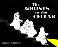 The Ghosts in the Cellar cover