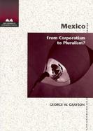 Mexico: Corporatism to Pluralism cover