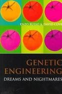 Genetic Engineering: Dreams & Nightmares cover