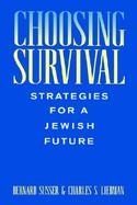Choosing Survival Strategies for a Jewish Future cover