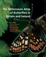 The Millennium Atlas of Butterflies in Britain and Ireland cover