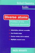 Diverse Atoms Profiles of the Chemical Elements cover