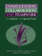Consultation, Collaboration, and Teamwork for Students with Special Needs cover