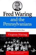 Fred Waring and the Pennsylvanians: With CD cover