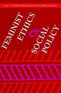 Feminist Ethics and Social Policy cover