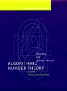 Algorithmic Number Theory Efficient Algorithms (volume1) cover