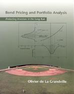 Bond Pricing and Portfolio Analysis Protecting Investors in the Long Run cover