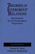 Theories of Intergroup Relations International Social Psychological Perspectives cover