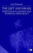 The Left and Israel: Party-Policy Change and Internal Democracy cover