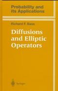 Diffusions and Elliptic Operators cover
