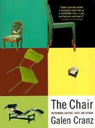 The Chair Rethinking Culture, Body, and Design cover