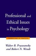 Professional and Ethical Issues in Psychology Foundations of Practice cover