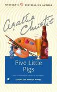 Five Little Pigs A Hercule Poirot Mystery cover