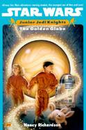 The Golden Globe Star Wars Junior Jedi Knights cover